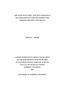 THE STUDY OF ITS, RBCL, AND TRNT-F REGIONS IN KRATOM (MITRAGYNA SPECIOSA KORTH