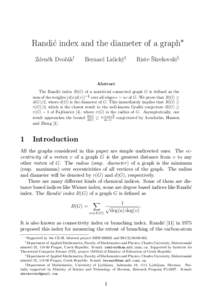 Randi´c index and the diameter of a graph∗ Zdeněk Dvořák† Bernard Lidický‡  Riste Škrekovski§