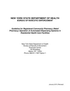 Guideline for Registered Community Pharmacy (Retail Pharmacy) Operation of Automated Dispensing Systems in Residential Health Care Facilities