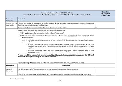 Deadline[removed]p.m. CET Comments Template on CEIOPS-CP 47 Consultation Paper on the Draft L2 Advice on SCR Standard Formula – Market Risk