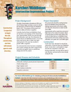 Karcher/Middleton  Intersection Improvement Project Project Background  Construction