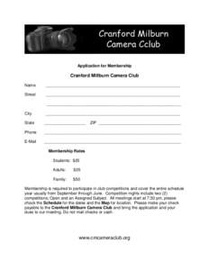 Application for Membership  Cranford Millburn Camera Club Name  ___________________________________________________________