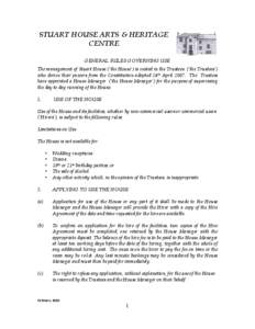 STUART HOUSE ARTS & HERITAGE CENTRE GENERAL RULES GOVERNING USE  