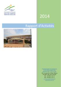 2014 Rapport d’Activités Communauté de Communes PAYS DES SORGUES MONTS DE VAUCLUSE