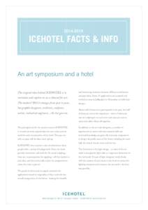 Tourism / Jukkasjärvi / Hotel / Suite / Hospitality industry / Architecture / Icehotel / Kiruna / Ice hotel