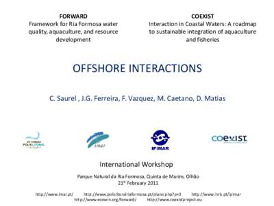 FORWARD Framework for Ria Formosa water quality, aquaculture, and resource development  COEXIST