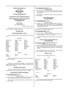 SENATE RESOLUTION NO. 47—  OFFICIAL JOURNAL BY SENATORS WALSWORTH AND RISER