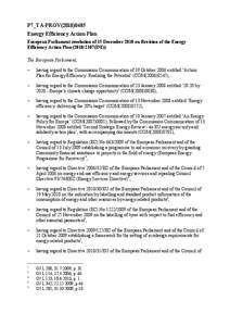 P7_TA-PROV[removed]Energy Efficiency Action Plan European Parliament resolution of 15 December 2010 on Revision of the Energy Efficiency Action Plan[removed]INI)) The European Parliament, –