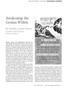 P H I LO S O P H I C V I S I O N YA S U H I KO K I M U R A  Awakening the Genius Within By Yasuhiko Genku Kimura Founder and Chairman