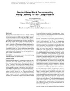 Appears in Proceedings of the Fifth ACM Conference on Digital Libraries, pp[removed], San Antonio, TX, June 2000 Content-Based Book Recommending Using Learning for Text Categorization Raymond J. Mooney