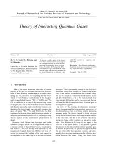 Volume 101, Number 4, July–August[removed]Journal of Research of the National Institute of Standards and Technology [J. Res. Natl. Inst. Stand. Technol. 101, [removed]Theory of Interacting Quantum Gases