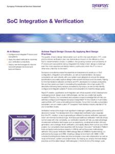 Synopsys Professional Services Datasheet  SoC Integration & Verification At-A-Glance ``