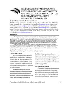 Revegetation of Mining Waste Using Organicas Soil Amendments and Evaluation of the Potential for Creating Attractive Nuisances for Wildlife