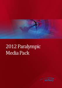 2012 Paralympic Media Pack