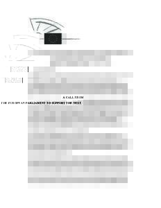A CALL FROM THE EUROPEAN PARLIAMENT TO SUPPORT THE NEXT 2010 UN RESOLUTION ON DU WEAPONS EP letter to UN Member States - September 2010 Ladies and Gentlemen, In 2008, Members of the European Parliament called on UN membe