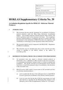 HOKLAS SC-39 Issue No. 2 Issue Date: 28 November 2013 Implementation Date: 28 December 2013 Page 1 of 9