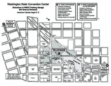 Washington State Convention Center  FROM I-5 SOUTHBOUND Directions to WSCC Parking Garage 8th Avenue Entrance