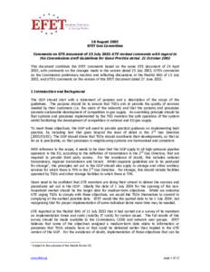 18 August 2003 EFET Gas Committee Comments on GTE document of 25 July 2003 GTE revised comments with regard to the Commissions draft Guidelines for Good Practice dated 21 October 2002 This document combines the EFET comm