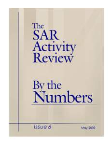 Tax evasion / Financial regulation / Money laundering / Form D / Government / Business / Finance / USA PATRIOT Act /  Title III /  Subtitle B / SEC filings / Bank Secrecy Act / Suspicious activity report