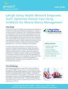 Mobile device management / Mobile computers / Mobile phones / AirWatch / Lehigh Valley / Bring your own device