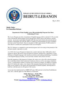 EMBASSY OF THE UNITED STATES OF AMERICA  BEIRUTLEBANON May 8, 2014  Media Notice