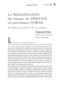 Emmanuel Taïeb  CONTROVERSES La MÉDIATISATION des images de VIOLENCE