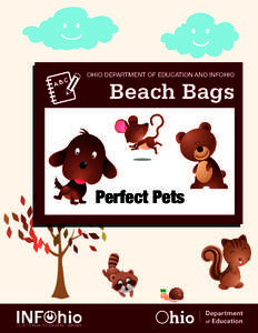 OHIO DEPARTMENT OF EDUCATION AND INFOHIO  Beach Bags Perfect Pets