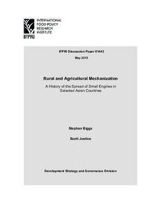 IFPRI Discussion PaperMay 2015 Rural and Agricultural Mechanization A History of the Spread of Small Engines in Selected Asian Countries