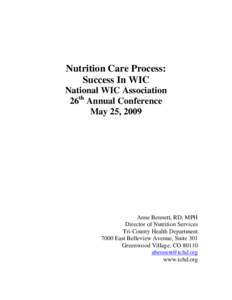 Nutrition Care Process: Success In WIC National WIC Association 26th Annual Conference May 25, 2009