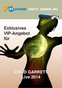 Exklusives VIP-Angebot für DAVID GARRETT Live 2014