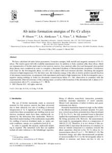 Journal of Nuclear Materials–90 www.elsevier.com/locate/jnucmat Ab initio formation energies of Fe–Cr alloys P. Olsson
