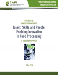 PROCESSED FOOD SECTOR RESEARCH PROGRAM PROCESSED FOOD RESEARCH PROGRAM / PROJECT 6b  PROJECT 6b: