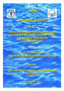 INDIA NATIONAL REPORT on the Status and Development Potential of the Coastal and Marine Environment of the East Coast of India and its