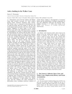 TECTONICS, VOL. 24, TC3009, doi:2004TC001645, 2005  Active faulting in the Walker Lane Steven G. Wesnousky Center for Neotectonic Studies, University of Nevada, Reno, Nevada, USA