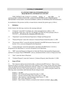 CONTRACT 050R6800087 STATEWIDE WIRELESS INTEROPERABILITY REQUIREMENTS AND PROOF OF CONCEPT   THIS CONTRACT (the “Contract”) is made this 7th day of