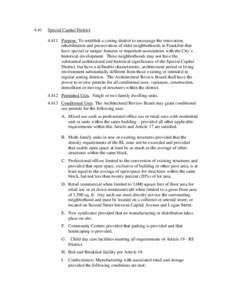 4.41  Special Capital DistrictPurpose. To establish a zoning district to encourage the renovation, rehabilitation and preservation of older neighborhoods in Frankfort that have special or unique features or import