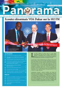 N° 137 > Mars-AvrilEcoutez désormais VOA Dakar sur la 102 FM Alioune Dramé, l’Ambassadeur Zumwalt et Bruce Sherman coupent le ruban pour le
