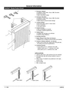 General Information VertiCell Shade Product Detail ™ 9