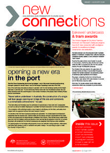 ISSUE 1 AUGUST[removed]bakewell underpass & tram awards The Victoria Square to City West Tramline Extension and Bakewell Underpass projects