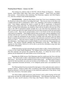Planning Board Minutes – January 26, 2011 The meeting was called to order at 7:00 P.M. with the Pledge of Allegience. Members present: James Harris, Barb Albro, Nate Currie, James Seamon. Dawn Lewis was absent. Also pr