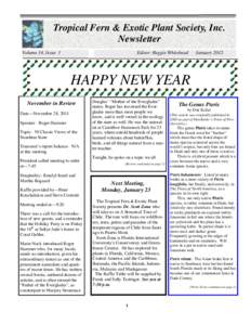 Tropical Fern & Exotic Plant Society, Inc. Newsletter Volume 14, Issue 1 Editor: Reggie Whitehead