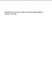 Respondent Hooke Associates, LLC, did not provide the transmittal letter per section[removed]of the ITN. PROPOSAL FOR TWO-PART GAMING STUDY-(ITN #859)  Response to Part Two