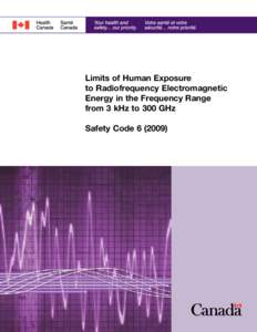 Limits of Human Exposure to Radiofrequency Electromagnetic Energy in the Frequency Range from 3 kHz to 300 GHz Safety Code[removed])