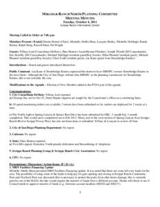 MIRAMAR RANCH NORTH PLANNING COMMITTEE MEETING MINUTES Tuesday, October 4, 2011 Scripps Ranch Information Center