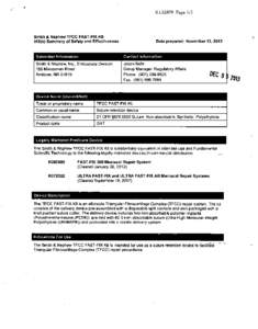 K132079 Page 1/3  Smith & Nephew TFCC FAST-FIX Kit 510(k) Summary of Safety and Effectiveness  Date prepared: November 13, 2013