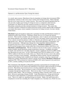 Investment Climate Statement 2013 – Macedonia --------------------------------------------------------------------Openness to, and Restrictions Upon, Foreign Investment -------------------------------------------------