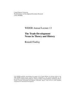 WIDER Annual Lecture 13 The Trade-Development Nexus in Theory and History