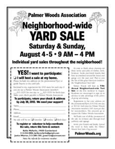 Palmer Woods Association  Neighborhood-wide YARD SALE Saturday & Sunday,
