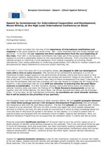 European Commission - Speech - [Check Against Delivery]  Speech by Commissioner for International Cooperation and Development, Neven Mimica, at the High Level International Conference on Ebola Brussels, 03 March 2015
