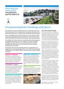 Architecture / Commission for Architecture and the Built Environment / Department for Culture /  Media and Sport / English architecture / Bristol / Urban design / Ken Yeang / University of the West of England / Higher education / Association of Commonwealth Universities / Landscape architecture / Local government in England